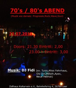 70 's / 80's Abend Zollhaus Leer mit DJ Fidi